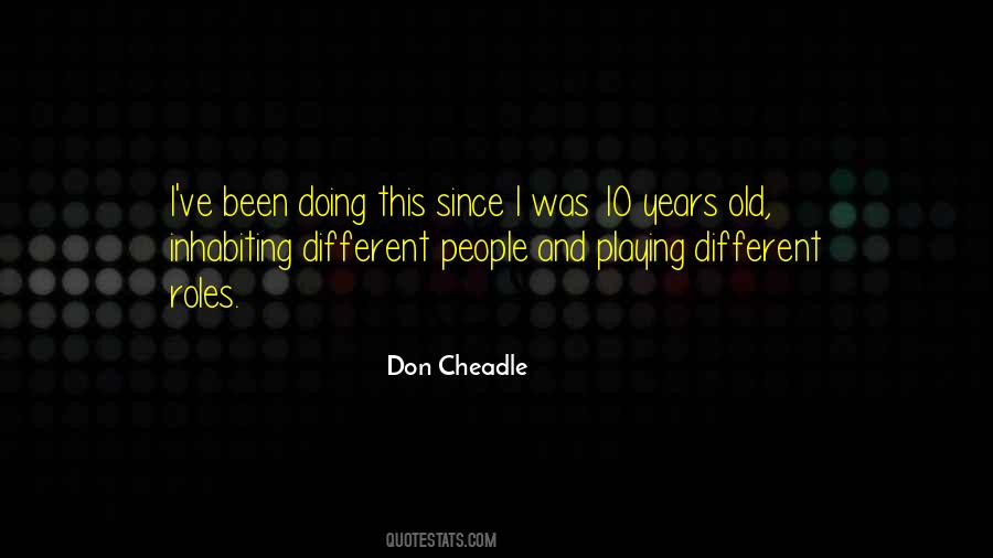 Don Cheadle Quotes #1852808