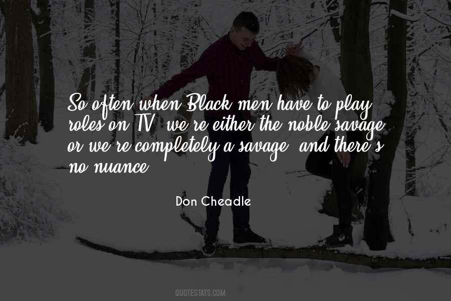 Don Cheadle Quotes #334773