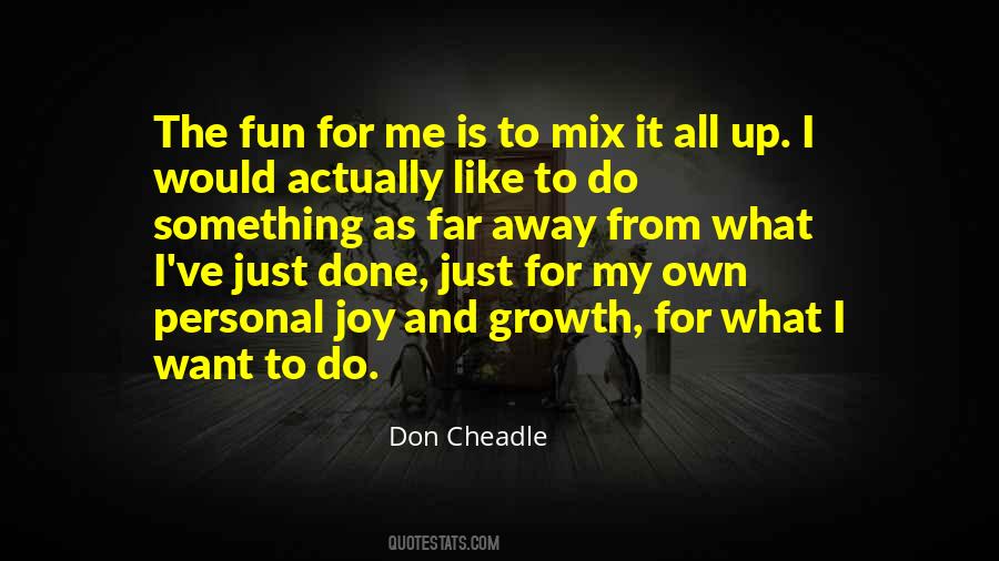 Don Cheadle Quotes #567012