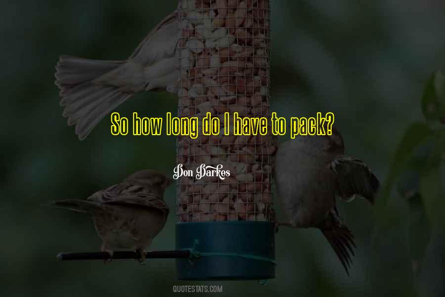 Don Darkes Quotes #1138991 Don Darkes Quotes #1138991