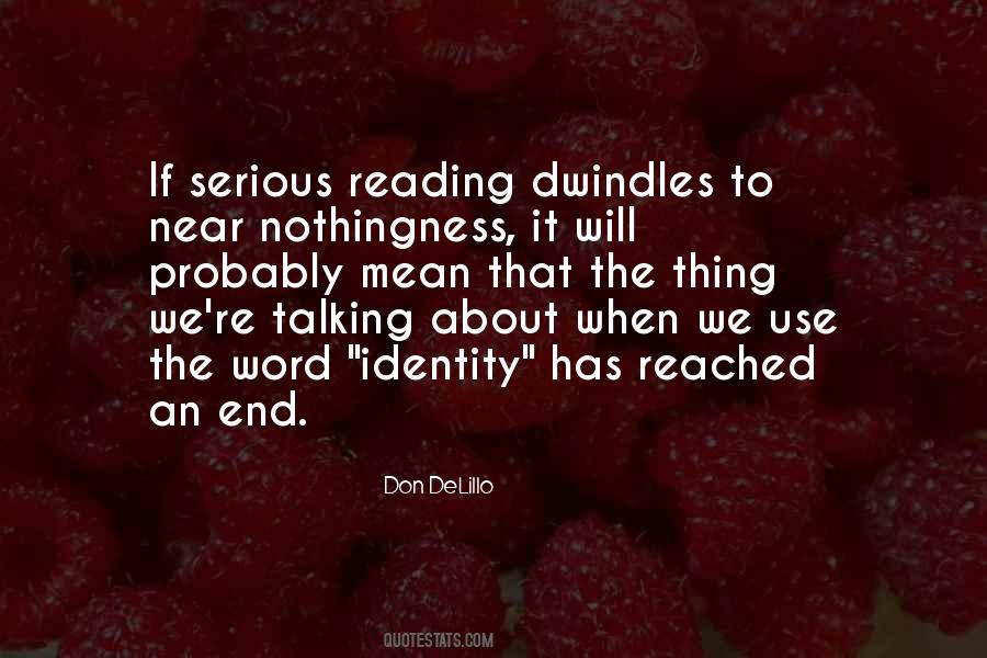 Don DeLillo Quotes #1219981