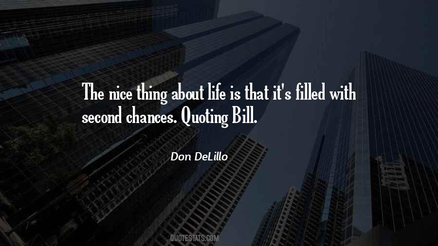 Don DeLillo Quotes #512745