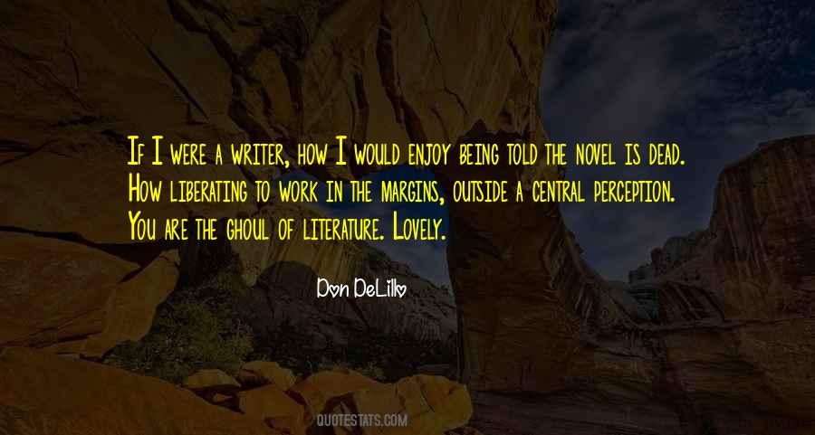 Don DeLillo Quotes #58888