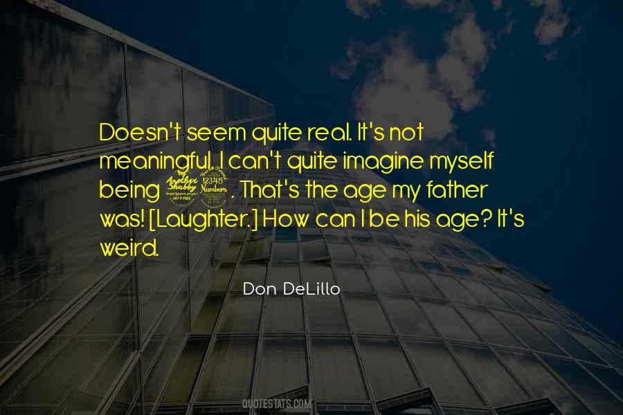 Don DeLillo Quotes #900678