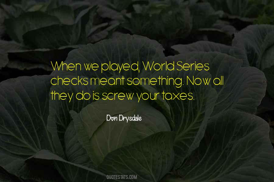 Don Drysdale Quotes #43723