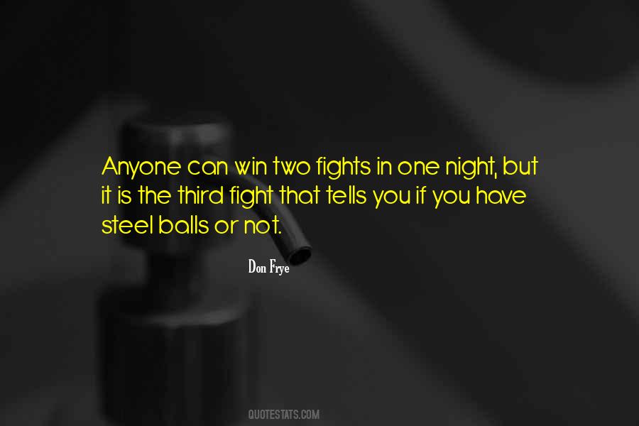 Don Frye Quotes #8461