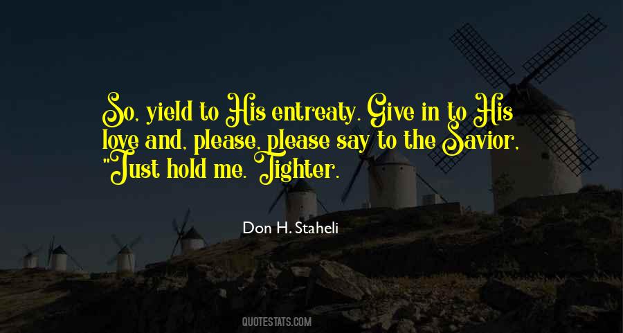 Don H. Staheli Quotes #1426634