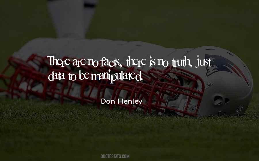 Don Henley Quotes #1288029