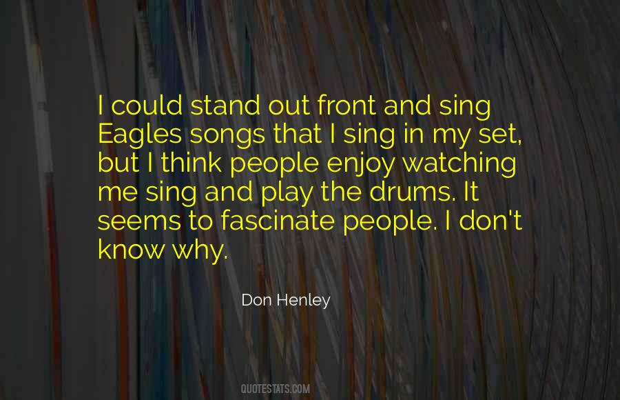 Don Henley Quotes #1405030