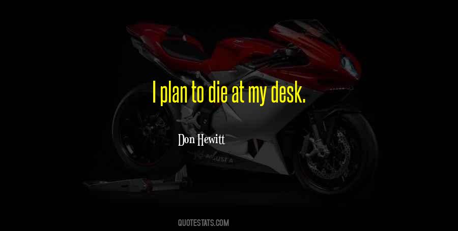 Don Hewitt Quotes #1331061