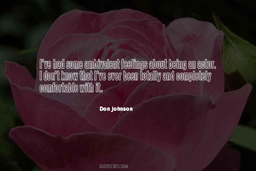 Don Johnson Quotes #461187