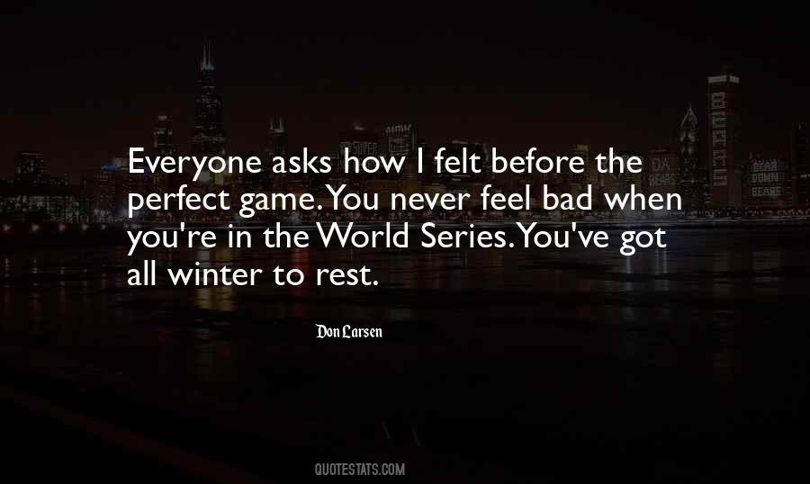 Don Larsen Quotes #765031
