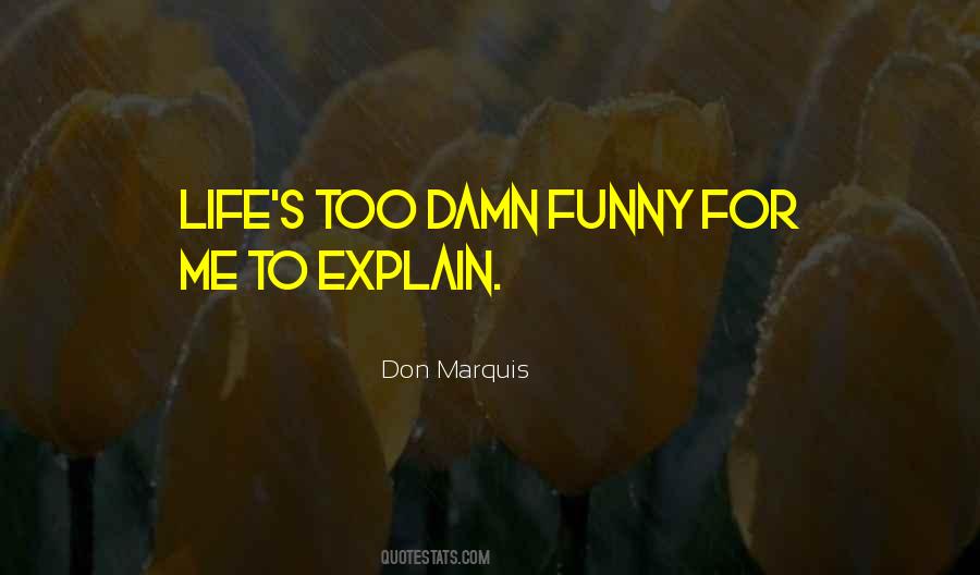 Don Marquis Quotes #338455