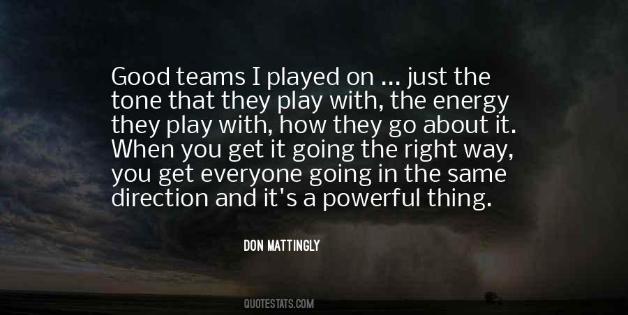 Don Mattingly Quotes #341859