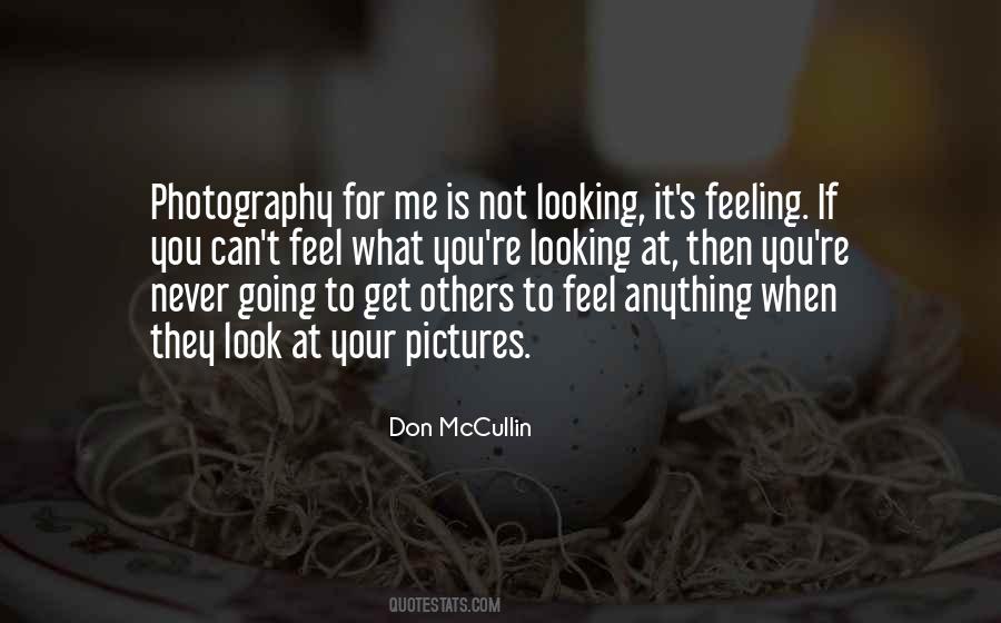 Don McCullin Quotes #273813