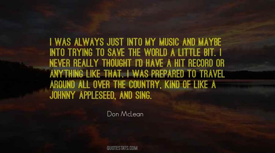 Don McLean Quotes #1837541