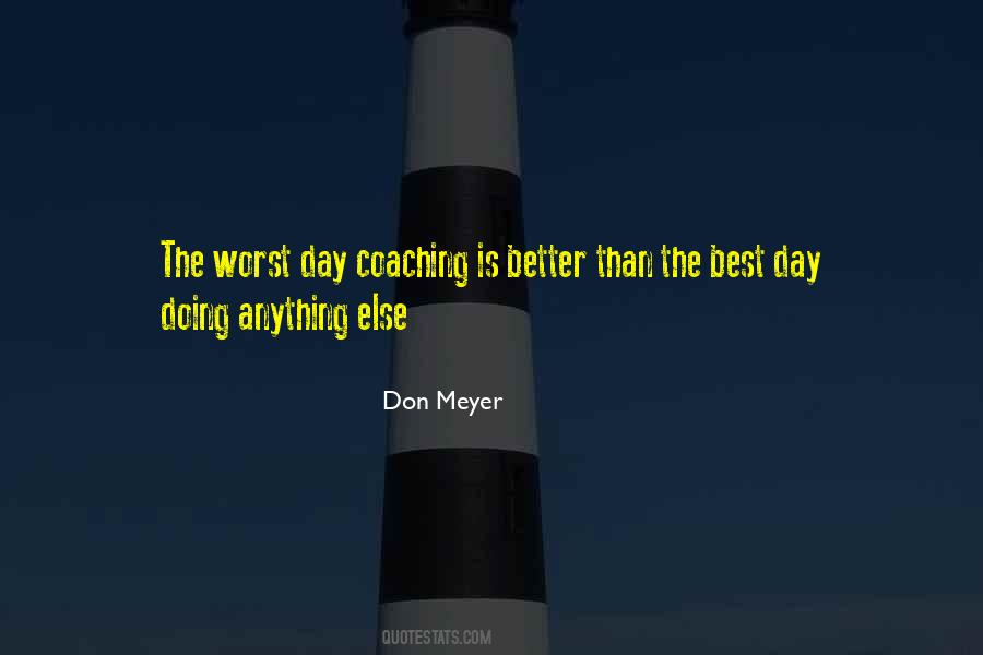Don Meyer Quotes #128797