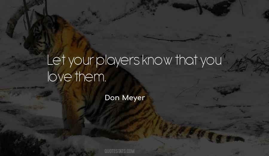 Don Meyer Quotes #1397096
