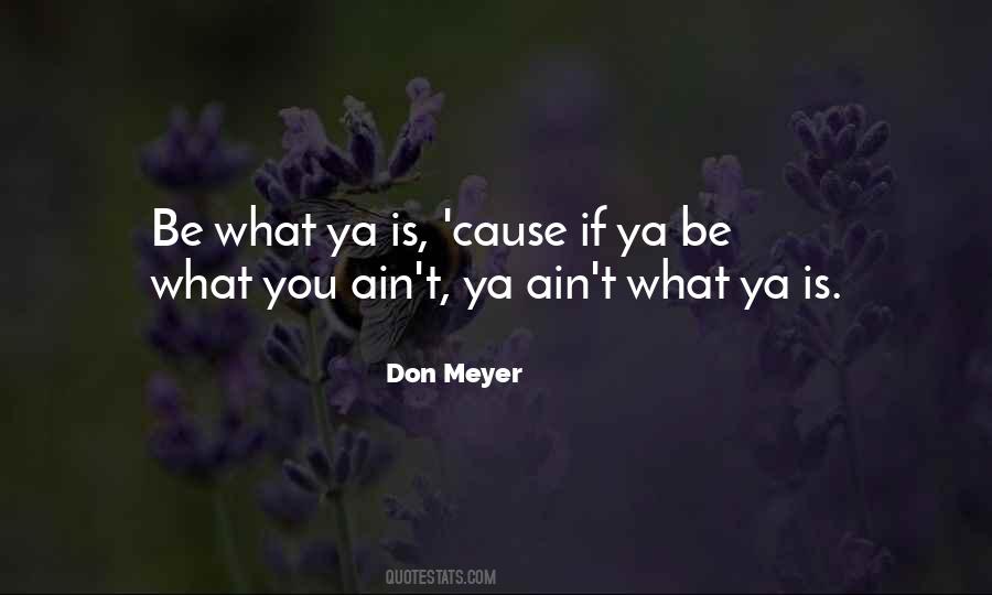 Don Meyer Quotes #1482692