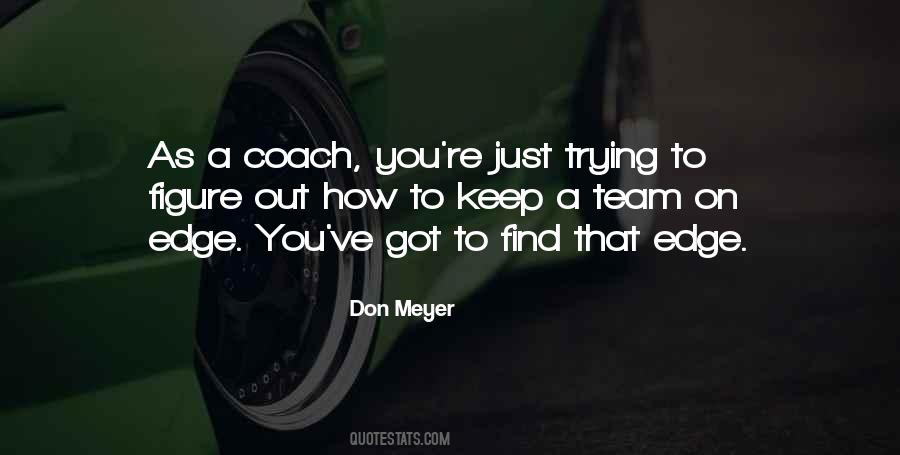 Don Meyer Quotes #268824