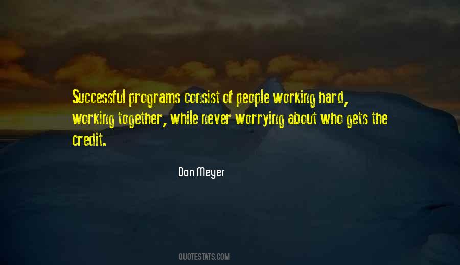 Don Meyer Quotes #351139