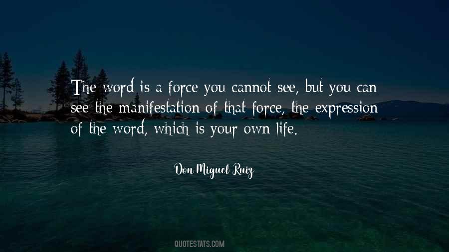 Don Miguel Ruiz Quotes #405845