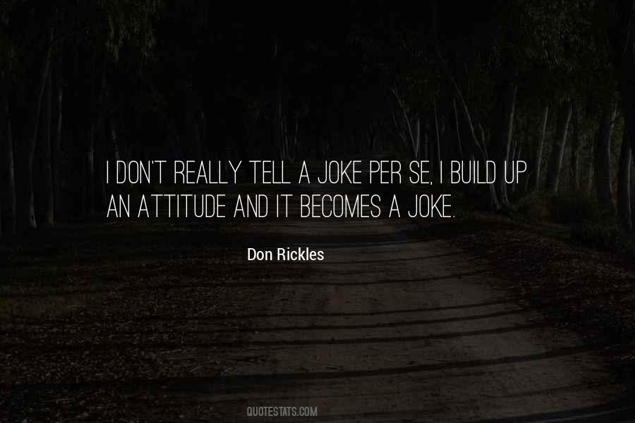 Don Rickles Quotes #1638979