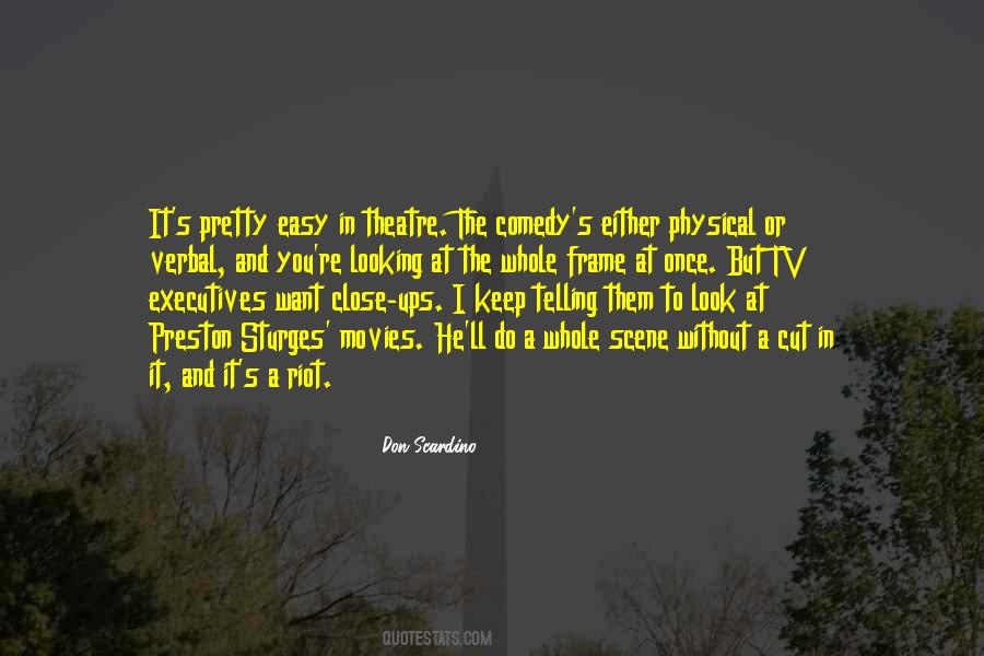 Don Scardino Quotes #1084878