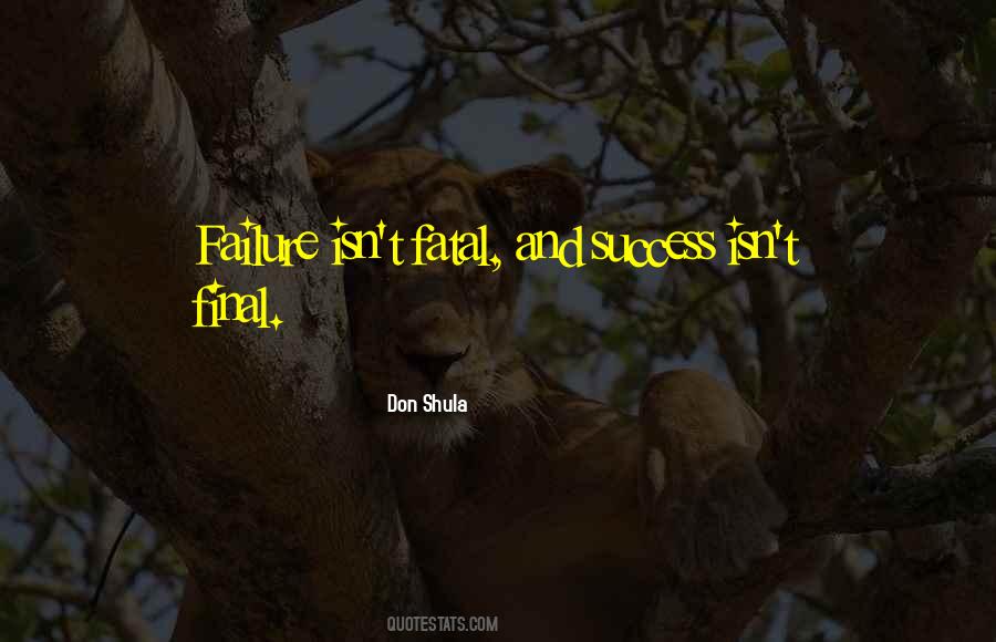 Don Shula Quotes #1080705 Don Shula Quotes #1080705