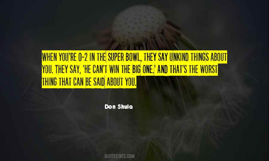 Don Shula Quotes #260719 Don Shula Quotes #260719