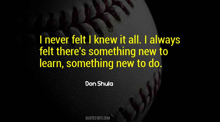 Don Shula Quotes #930371 Don Shula Quotes #930371