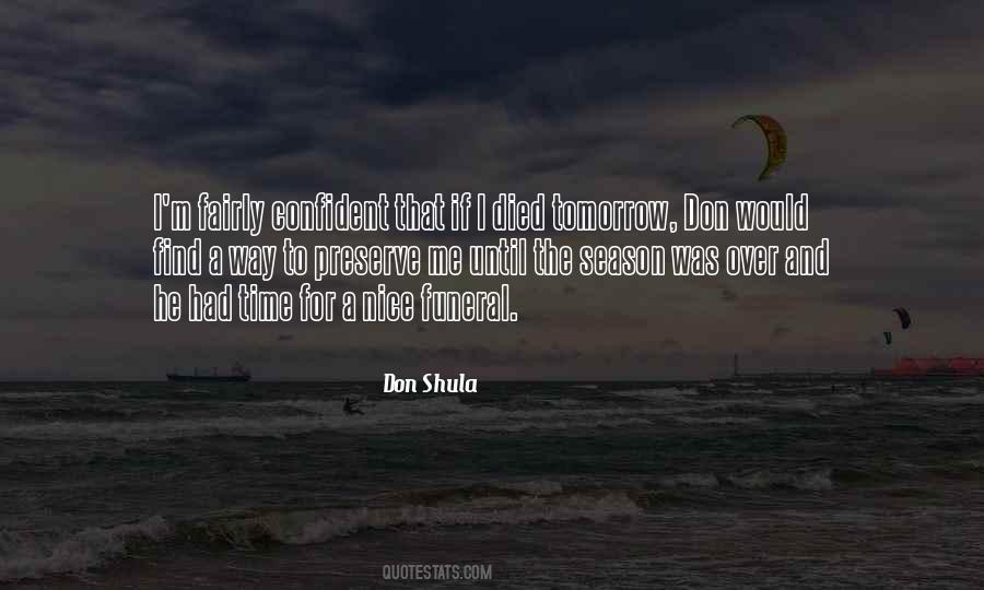 Don Shula Quotes #985036 Don Shula Quotes #985036