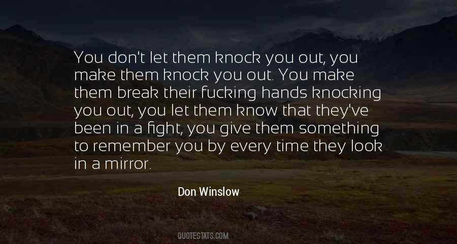 Don Winslow Quotes #1750620