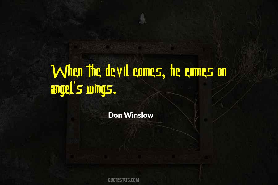 Don Winslow Quotes #327985