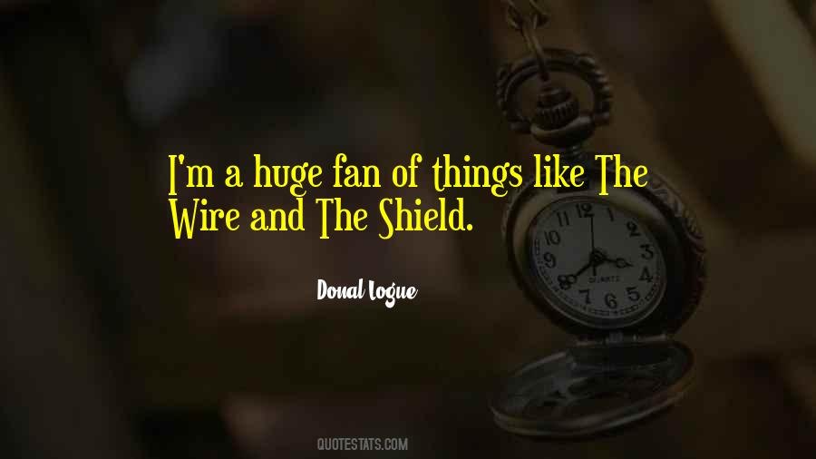 Donal Logue Quotes #1457937