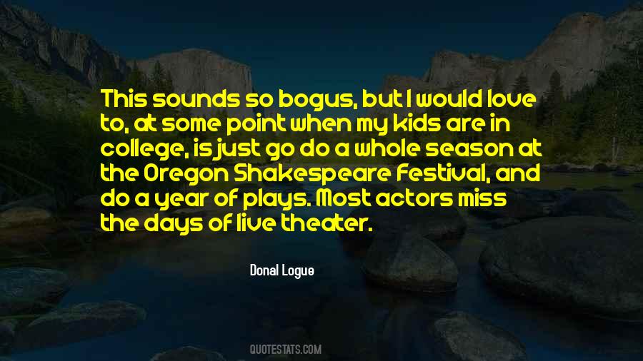 Donal Logue Quotes #1483671