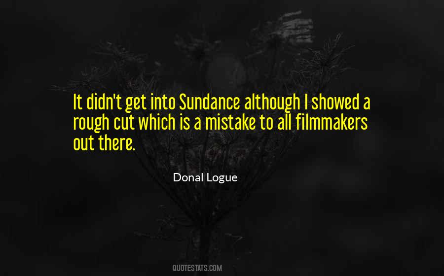 Donal Logue Quotes #1806899