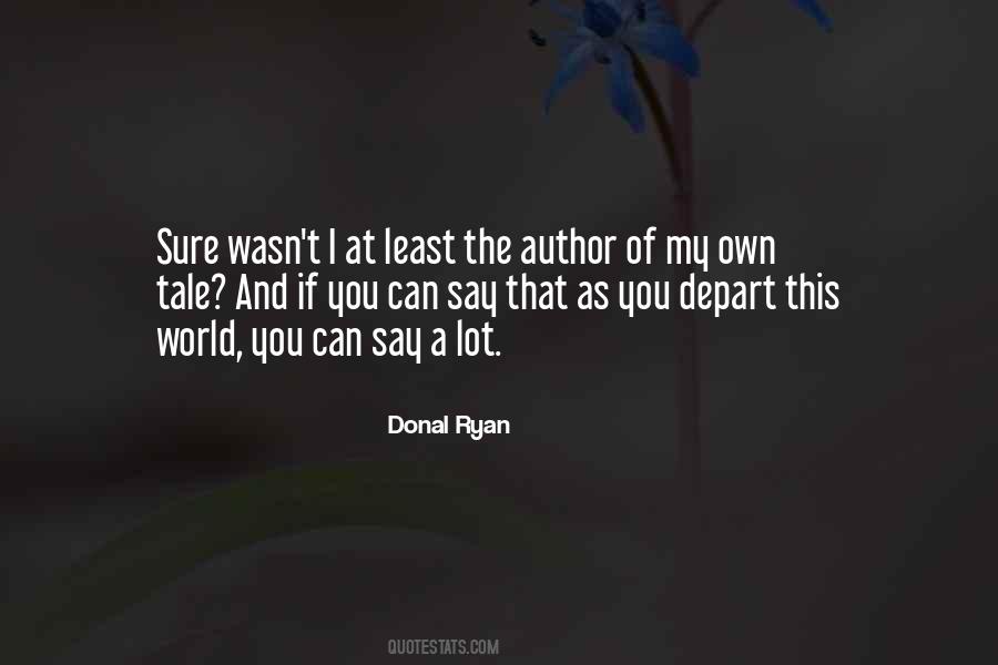 Donal Ryan Quotes #1797425