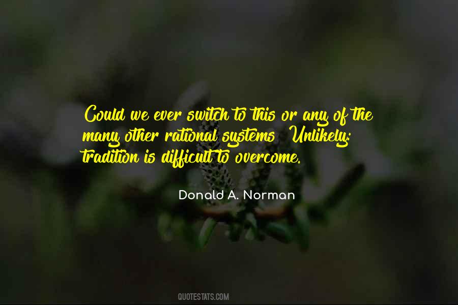Donald A. Norman Quotes #1839766