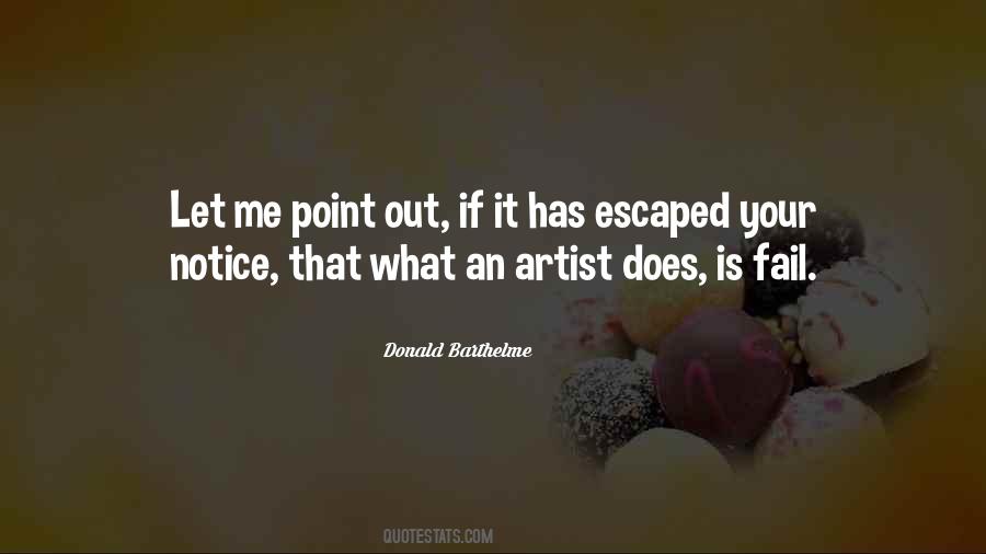 Donald Barthelme Quotes #1358446