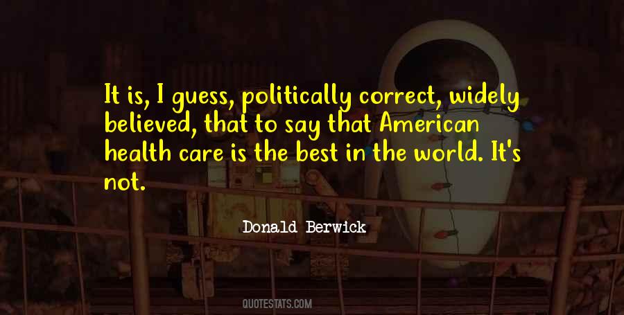 Donald Berwick Quotes #1434283