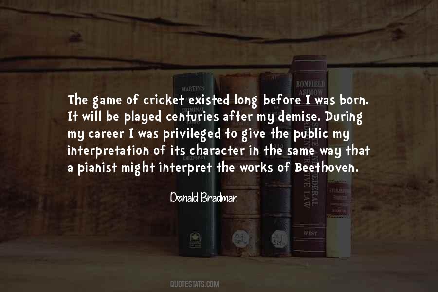 Donald Bradman Quotes #1679975