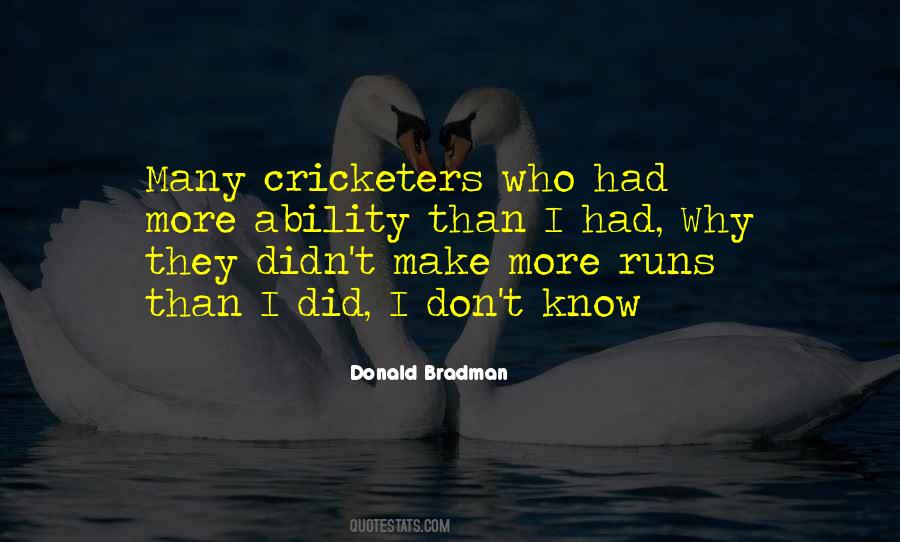 Donald Bradman Quotes #318386