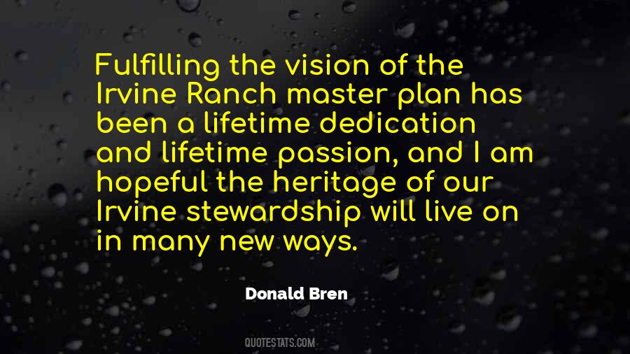 Donald Bren Quotes #1330081
