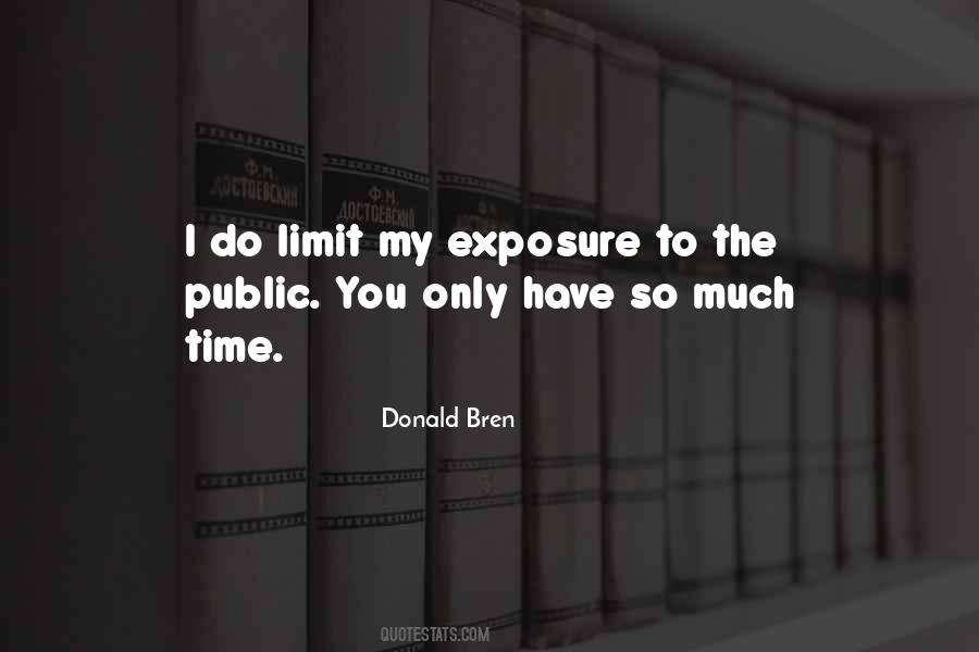 Donald Bren Quotes #669590