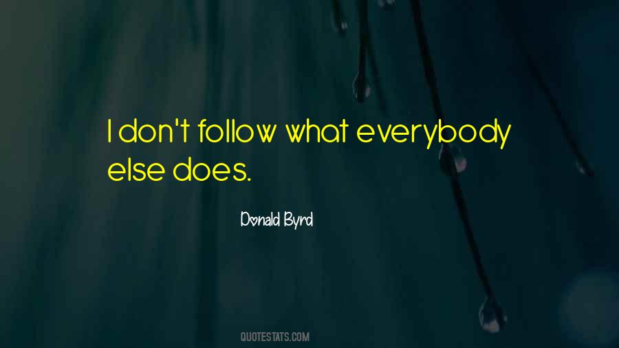 Donald Byrd Quotes #1065328