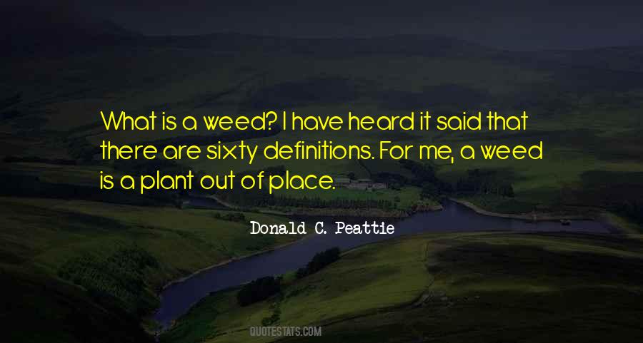 Donald C. Peattie Quotes #1170444