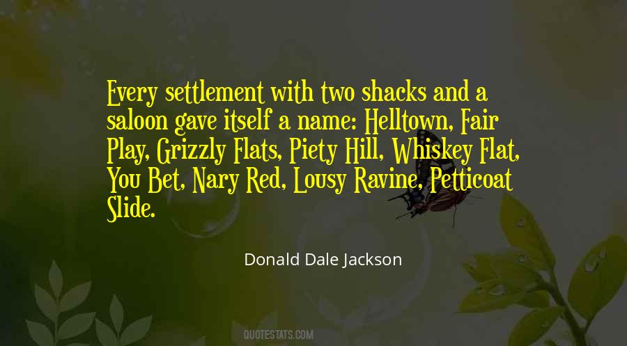 Donald Dale Jackson Quotes #782186