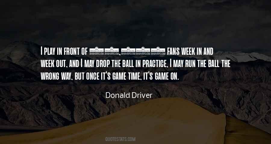 Donald Driver Quotes #1777202