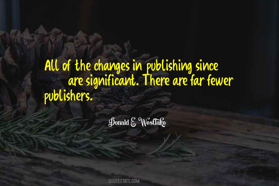 Donald E. Westlake Quotes #1838985